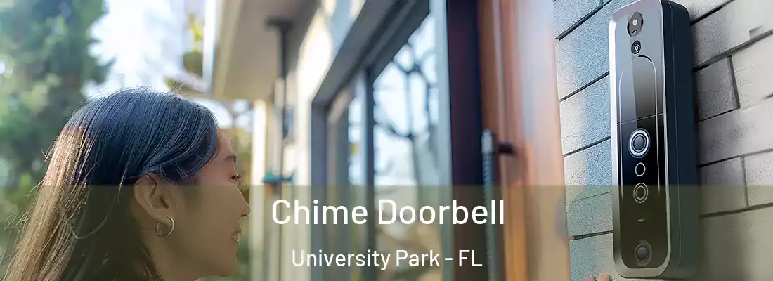  Chime Doorbell University Park - FL