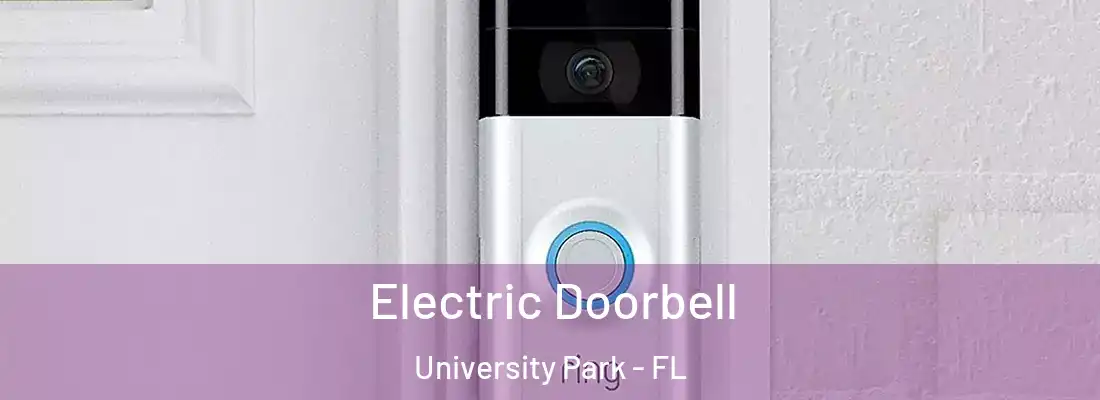 Electric Doorbell University Park - FL