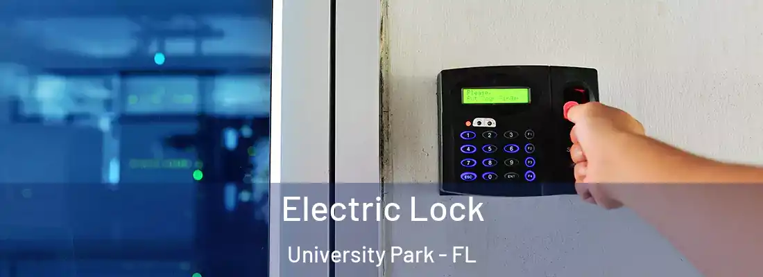  Electric Lock University Park - FL