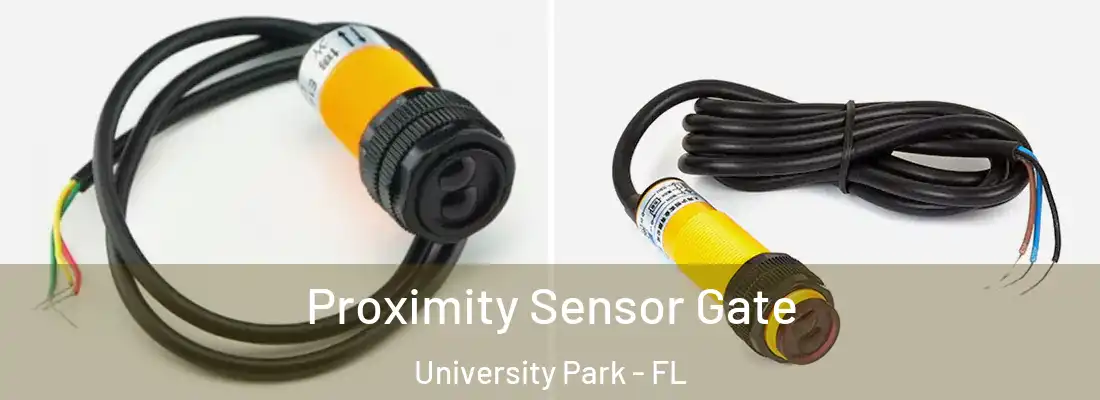  Proximity Sensor Gate University Park - FL