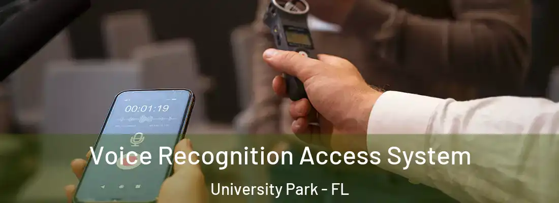  Voice Recognition Access System University Park - FL